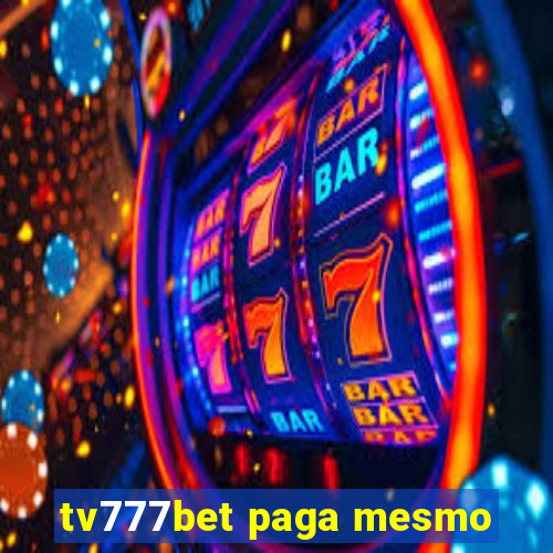 tv777bet paga mesmo